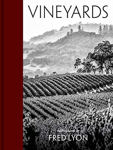 Vineyards: Photographs by Fred Lyon (beautiful photographs taken over seventy years of visiting vineyards around the world)
Vineyards: Photographs by Fred Lyon (beautiful photographs taken over seventy years of visiting vineyards around the world)
