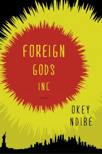 Foreign Gods, Inc., A Novel (SIGNED)