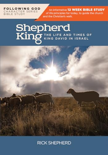Following God David, the Shepherd King : The Life and Times of King David in Israel
Following God David, the Shepherd King : The Life and Times of King David in Israel