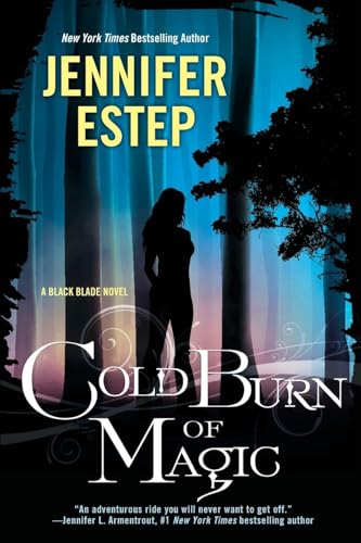 Cold Burn of Magic (Black Blade)