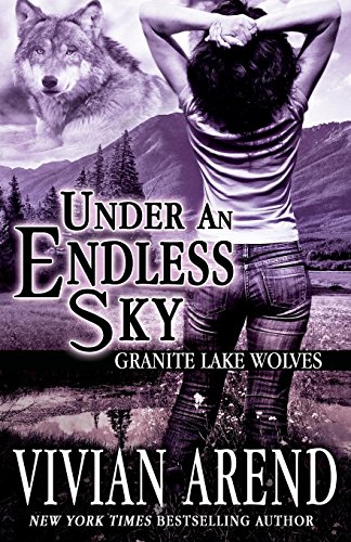 Under an Endless Sky : Wolf Line / Wolf Nip