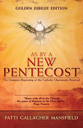 As By A New Pentecost