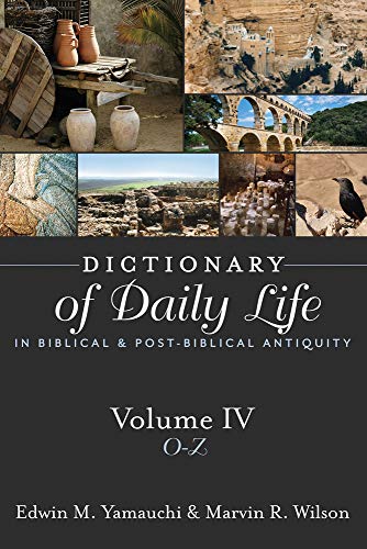 Dictionary of Daily Life in Biblical and Post-Biblical Antiquity, Volume 4: O-Z: O-Z
Dictionary of Daily Life in Biblical and Post-Biblical Antiquity, Volume 4: O-Z: O-Z