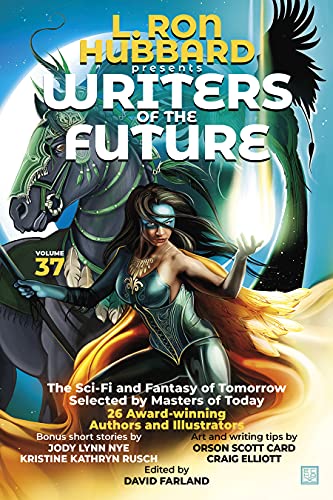 L. Ron Hubbard Presents Writers of the Future Volume 37. (L. Ron Hubbard Presents; Writers Of the Future, 37)
L. Ron Hubbard Presents Writers of the Future Volume 37. (L. Ron Hubbard Presents; Writers Of the Future, 37)