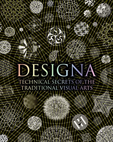 Designa: Technical Secrets of the Traditional Visual Arts (Wooden Books)