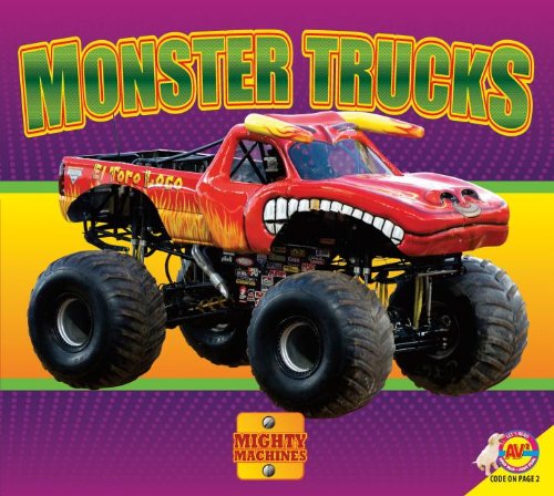 Monster Trucks (Av2 Media Enhanced Books: Mighty Machines)