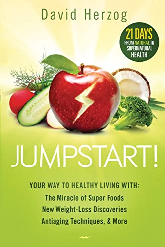 Jumpstart!: Your Way to Healthy Living With the Miracle of Superfoods, New Weight-Loss Discoveries, Antiaging Techniques & More
Jumpstart!: Your Way to Healthy Living With the Miracle of Superfoods, New Weight-Loss Discoveries, Antiaging Techniques & More