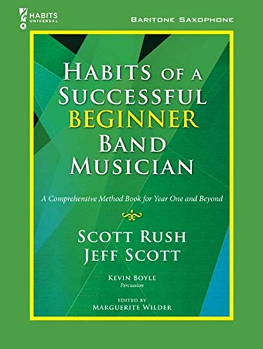 G-10168 - Habits Of A Successful Beginner Band Musician - Baritone Saxophone
G-10168 - Habits Of A Successful Beginner Band Musician - Baritone Saxophone