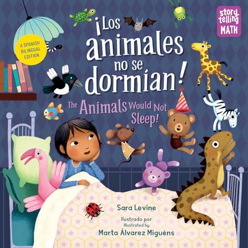Los animales no se dormian / The Animals Would Not Sleep (Storytelling Math)