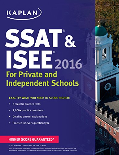 Kaplan SSAT & ISEE 2016: For Private and Independent School Admissions (Kaplan Test Prep)
Kaplan SSAT & ISEE 2016: For Private and Independent School Admissions (Kaplan Test Prep)