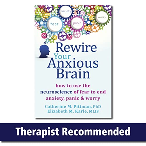 Rewire Your Anxious Brain: How to Use the Neuroscience of Fear to End Anxiety, Panic, and Worry
Rewire Your Anxious Brain: How to Use the Neuroscience of Fear to End Anxiety, Panic, and Worry
