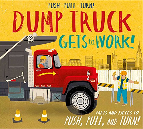 Push-Pull-Turn! Dump Truck Gets to Work! (Paper Projects)