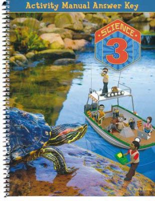 Science 3 Student Activity Manual Answer Key (4th ed.)