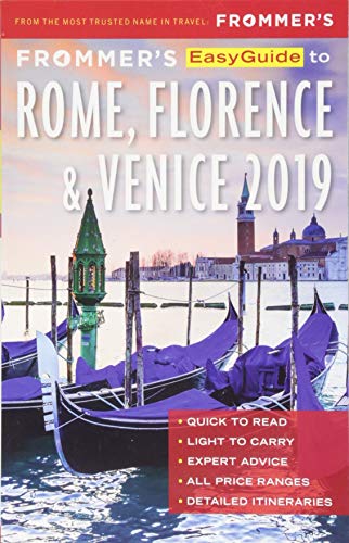 Frommers EasyGuide to Rome, Florence and Venice 2019
