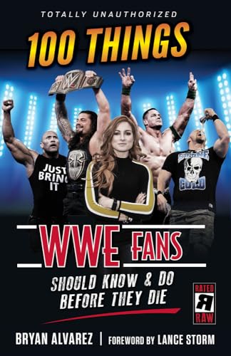 100 Things Wwe Fans Should Know & Do Before They Die (Paperback or Softback)