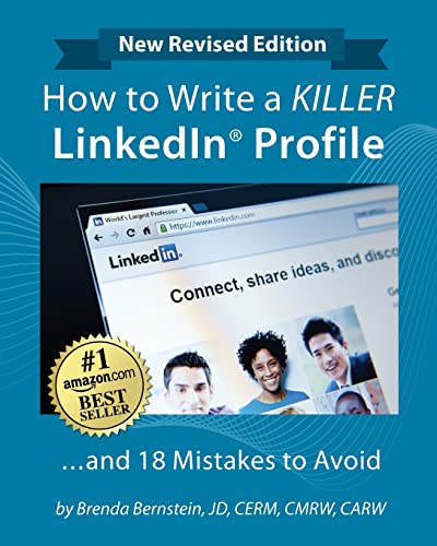 How to Write a KILLER LinkedIn Profile .and 18 Mistakes to Avoid: Updated for 2022 (16th Edition)
How to Write a KILLER LinkedIn Profile .and 18 Mistakes to Avoid: Updated for 2022 (16th Edition)