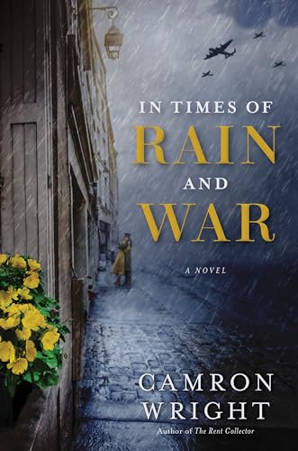 In Times of Rain and War