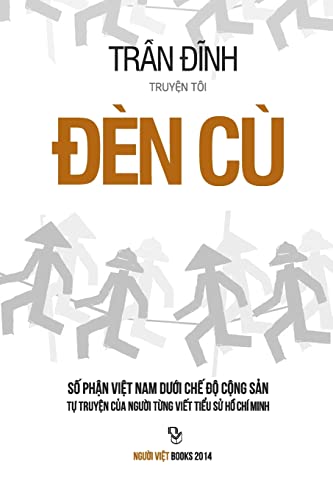 Den Cu 2: So Phan Viet Nam Duoi Che Do Cong San -Language: vietnamese