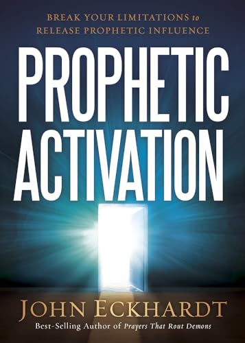 Prophetic Activation: Break Your Limitation to Release Prophetic Influence (Paperback or Softback)
Prophetic Activation: Break Your Limitation to Release Prophetic Influence (Paperback or Softback)