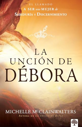 La unción de Débora -Language: spanish