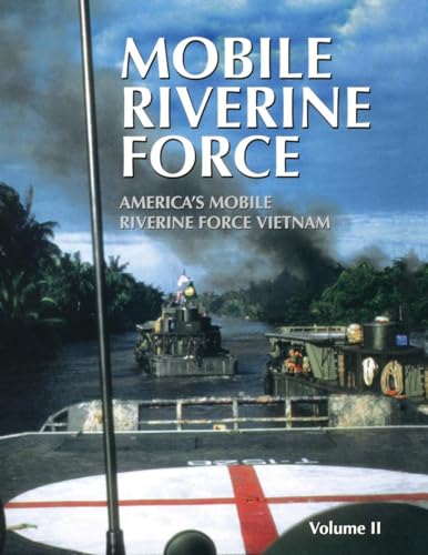 Mobile Riverine Force - Vol II (Limited) (Paperback or Softback)