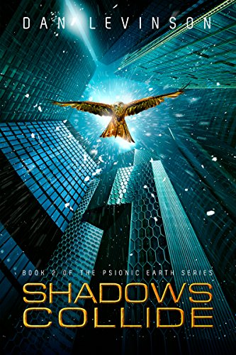 Shadows Collide (Psionic Earth)