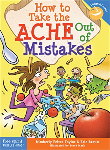 How to Take the ACHE Out of Mistakes (Laugh & Learn®)