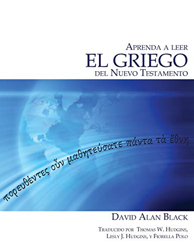 Aprenda a leer el griego del Nuevo Testamento -Language: spanish