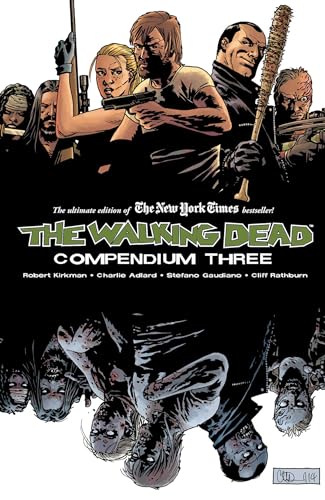 The Walking Dead Compendium Three (Collects Issues #97-144)