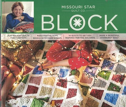 Missouri Star Quilt Co. BLOCK Holiday Vol 3 Issue 4