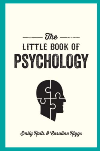 The Little Book of Psychology: An Introduction to the Key Psychologists and Theories You Need to Know
The Little Book of Psychology: An Introduction to the Key Psychologists and Theories You Need to Know