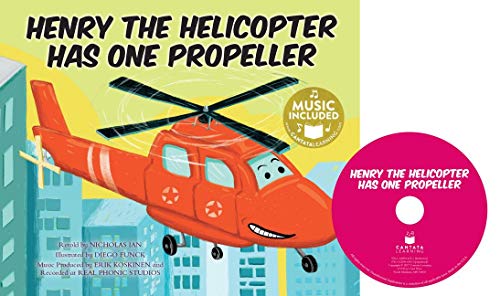 Henry the Helicopter Has One Propeller (Tangled Tunes: On the Move)