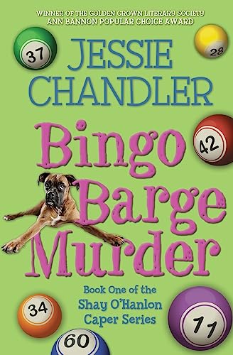 Bingo Barge Murder: Book 1 in the Shay O'Hanlon Caper Series.