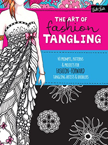 The Art of Fashion Tangling: 40 prompts, patterns & projects for fashion-forward tangling artists & doodlers
The Art of Fashion Tangling: 40 prompts, patterns & projects for fashion-forward tangling artists & doodlers