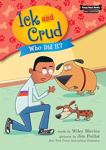 Who Did It (Book 8) (Funny Bone Books ™ First Chapters ― Ick and Crud)