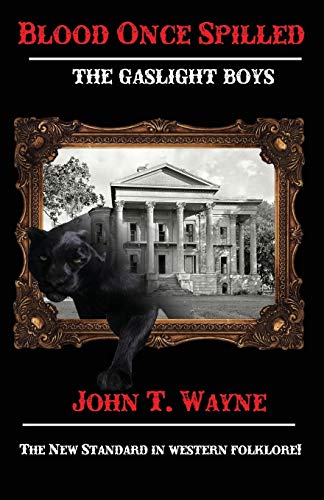 Blood Once Spilled: The Gaslight Boys Series. (Paperback or Softback)