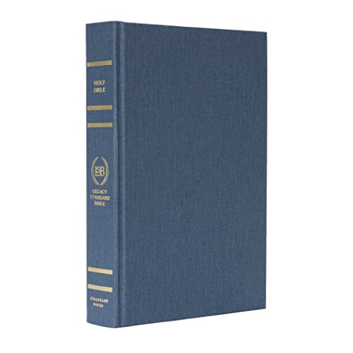 Holy Bible : Legacy Standard Bible, Single Column Text Only Edition - Blue Linen
Holy Bible : Legacy Standard Bible, Single Column Text Only Edition - Blue Linen