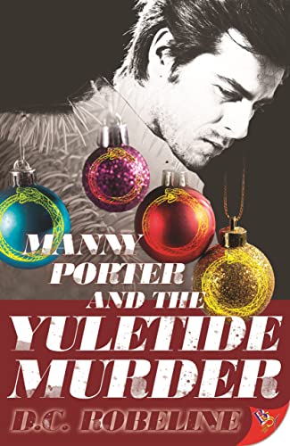 Manny Porter and the Yuletide Murder (Tinker Creek Series, 2)