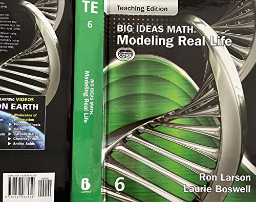 Big Ideas Math, Modeling Real Life, Grade 6, Teaching Edition, Common Core Edition, c. 2022
Big Ideas Math, Modeling Real Life, Grade 6, Teaching Edition, Common Core Edition, c. 2022