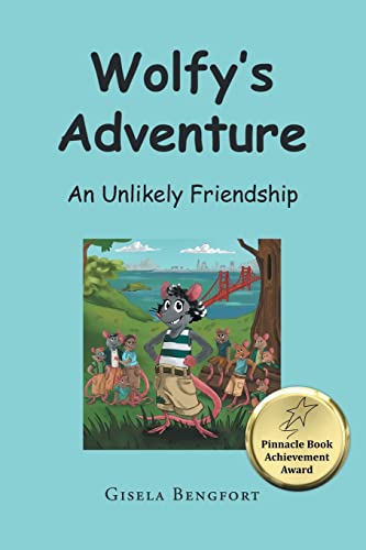 Wolfy's Adventure: An Unlikely Friendship (Paperback or Softback)