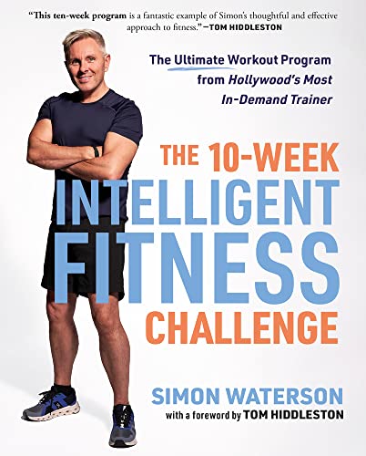 10-week Intelligent Fitness Challenge : The Ultimate Workout Program from Hollywood's Most In-demand Trainer
10-week Intelligent Fitness Challenge : The Ultimate Workout Program from Hollywood's Most In-demand Trainer