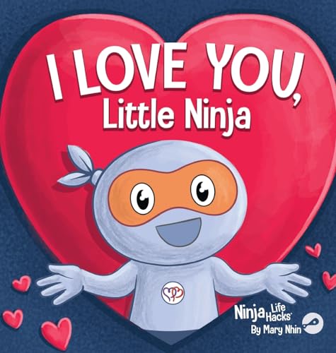 I Love You Little Ninja: A Rhyming Children's Book Classic, Perfect For Valentine's Day
I Love You Little Ninja: A Rhyming Children's Book Classic, Perfect For Valentine's Day