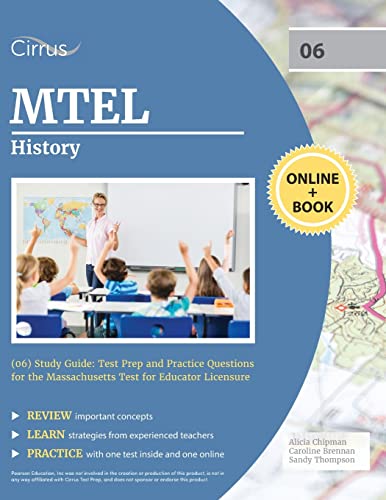 

MTEL History (06) Study Guide: Test Prep and Practice Questions for the Massachusetts Test for Educator Licensure (Paperback or Softback)