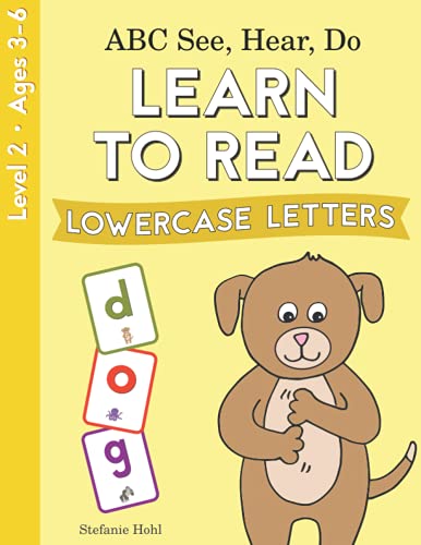 ABC See, Hear, Do Level 2: Learn to Read Lowercase Letters