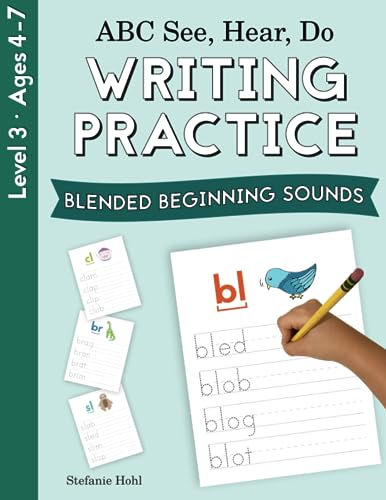 ABC See, Hear, Do Level 3: Writing Practice, Blended Beginning Sounds