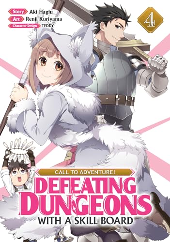 Call to Adventure! Defeating Dungeons with a Skill Board (manga) Vol. 4