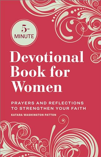 5-minute Devotional Book for Women : Prayers and Reflections to Strengthen Your Faith