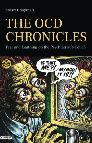 The OCD Chronicles: Fear and Loathing on the Psychiatrist's Couch