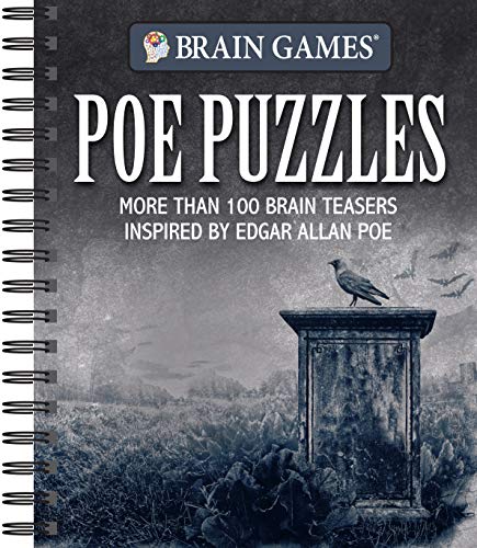 Brain Games - Poe Puzzles: More Than 100 Brain Teasers Inspired by Edgar Allan Poe
Brain Games - Poe Puzzles: More Than 100 Brain Teasers Inspired by Edgar Allan Poe