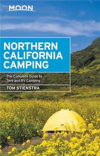 Moon Northern California Camping: The Complete Guide to Tent and RV Camping (Moon Handbooks)
Moon Northern California Camping: The Complete Guide to Tent and RV Camping (Moon Handbooks)